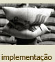 implementa��o